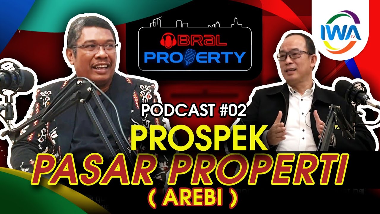 PROSPEK PASAR PROPERTI (AREBI)