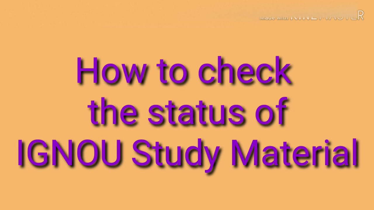 Ignou Study material Dispatch status July 2019 | How to check dispatch status of Ignou study materia