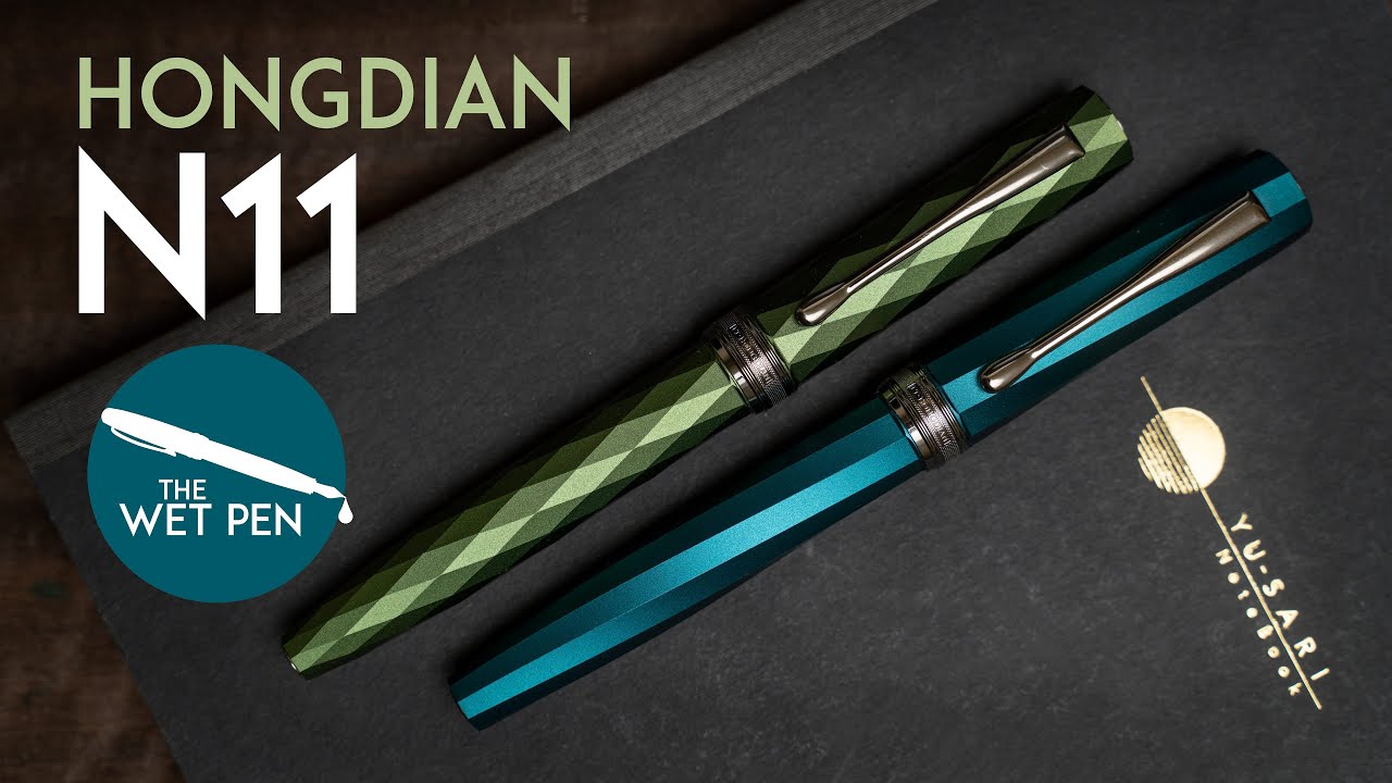 The Hongdian N11 Fountain Pens