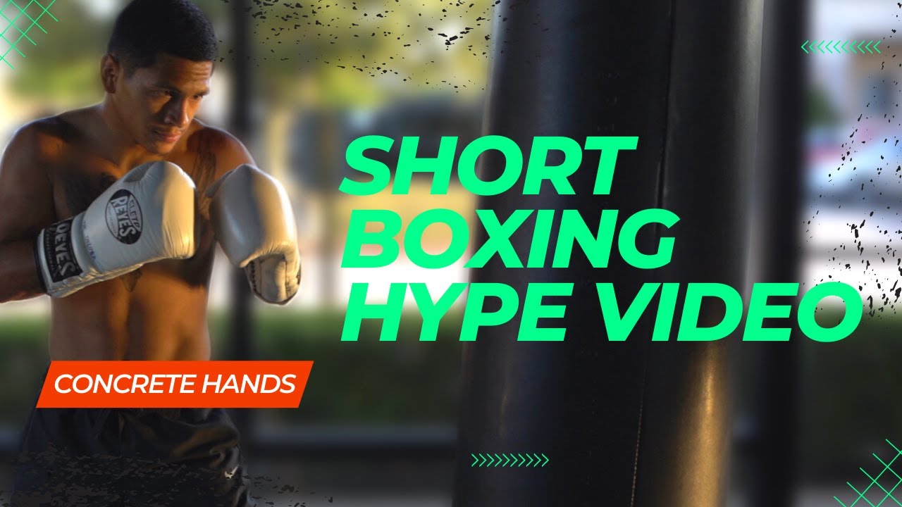 SHORT BOXING HYPE VIDEO "CONCRETE HANDS"