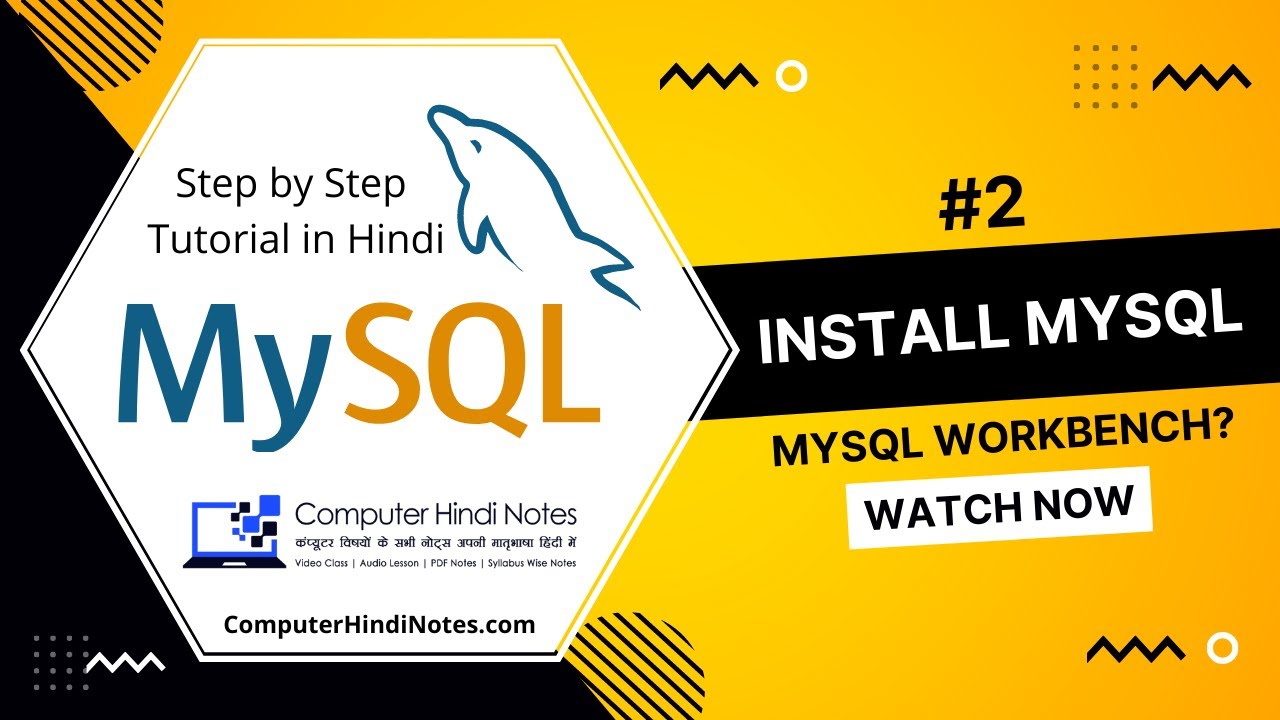 How to Install MySQL 8 and MySQL Workbench | MySQL Tutorials in Hindi (Video 2)