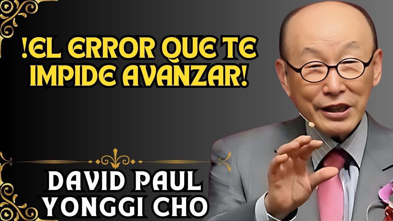DAVID PAUL YONGGI CHO - ¡Parece Que Nada Pasa? ¡Quizás Estás Haciendo Esto Mal!
