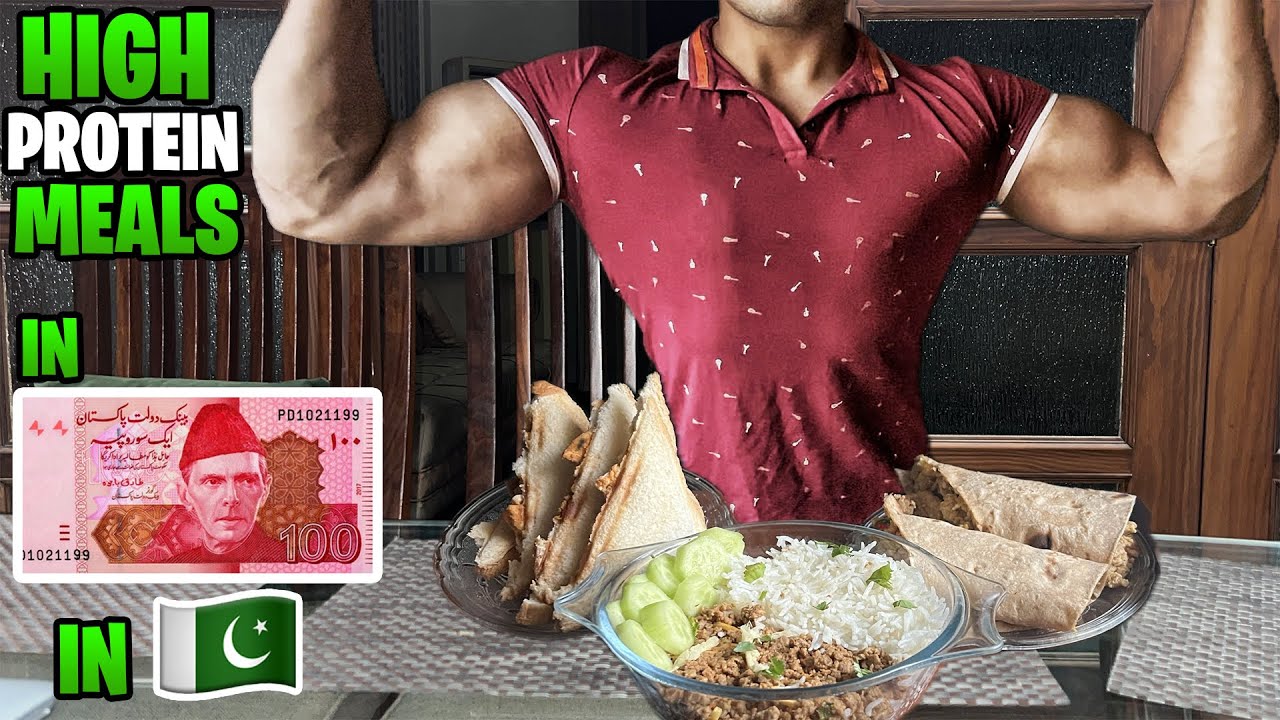 Extremely High Protein Meals In 100 PKR In Pakistan 🇵🇰