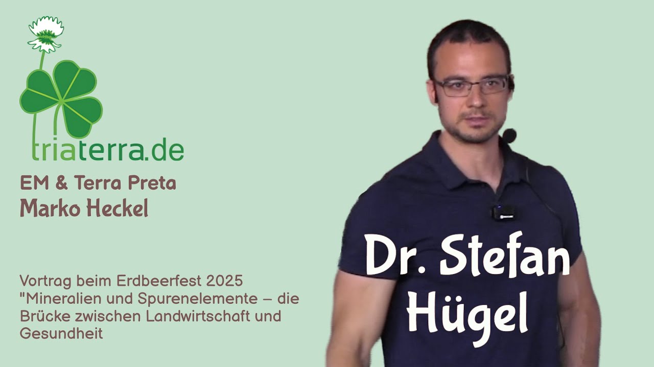Mineralien für Mensch und Boden, den Kreislauf zu schließen – Dr. Stefan Hügel beim Erdbeerfest 2025