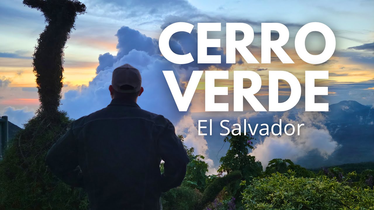 E7 | Visité el CERRO VERDE en El Salvador | VLOGS 
