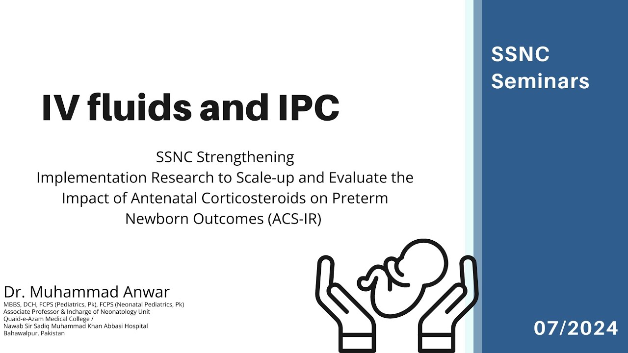 SSNC multi country seminar : IPC and IV fluids