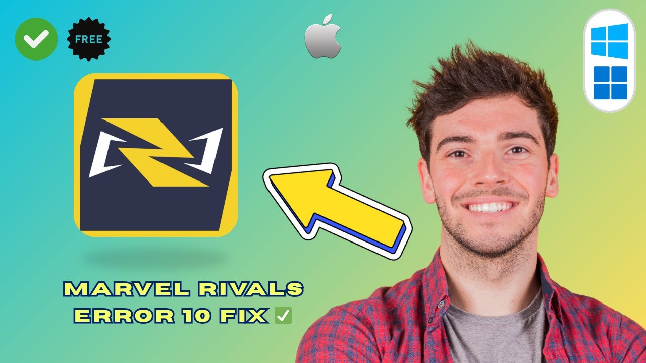 How to Fix Marvel Rivals Error Code 10 (2025 Guide)