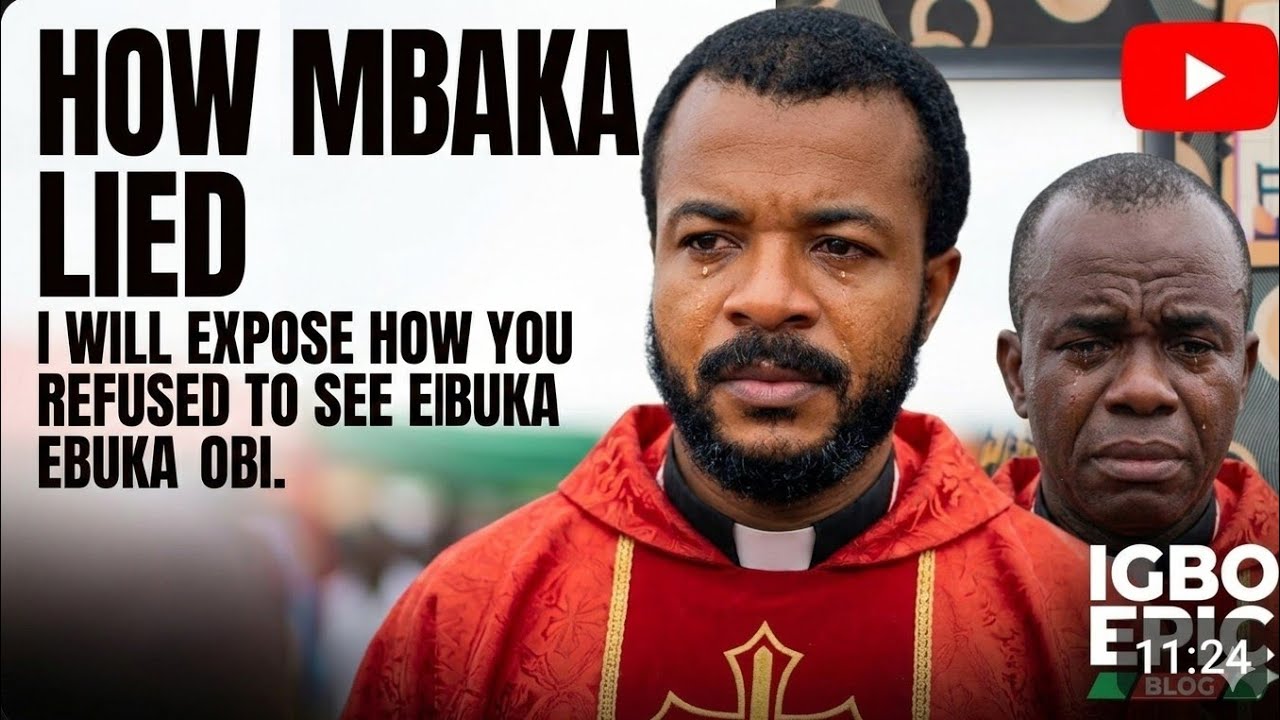 OBUMA BLASTS REV FR MBAKA –YOU REFUSED TO SEE EVANGELIST EBUKA AND LIED ABOUT IT.