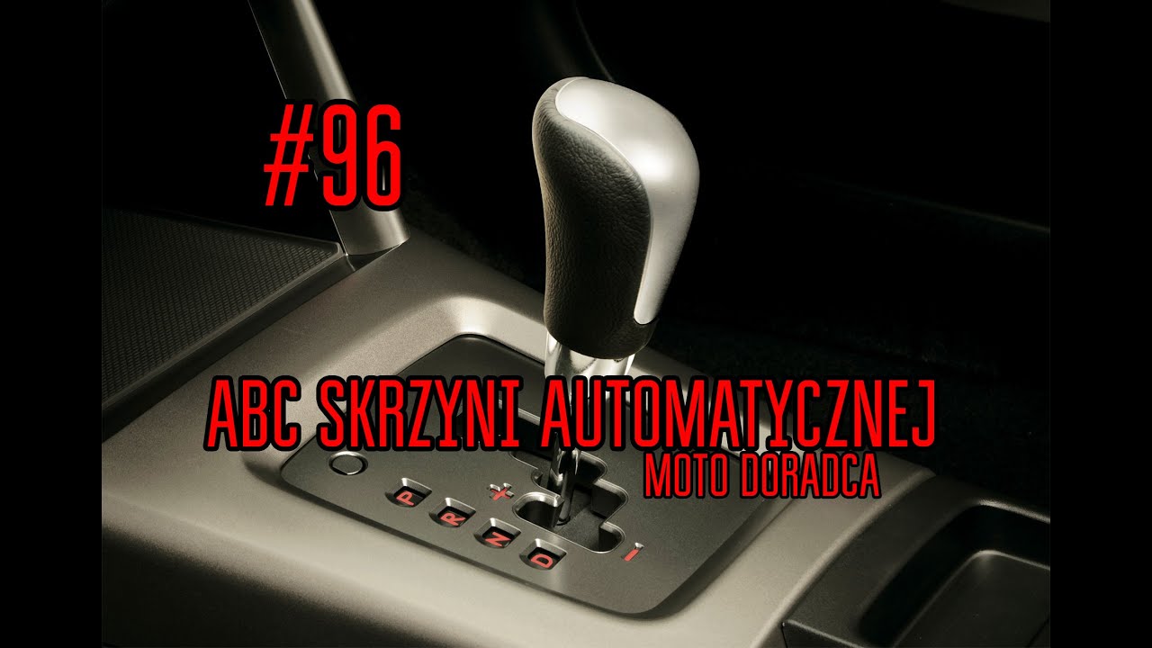 ABC skrzyni automatycznej ? #96 MOTO DORADCA