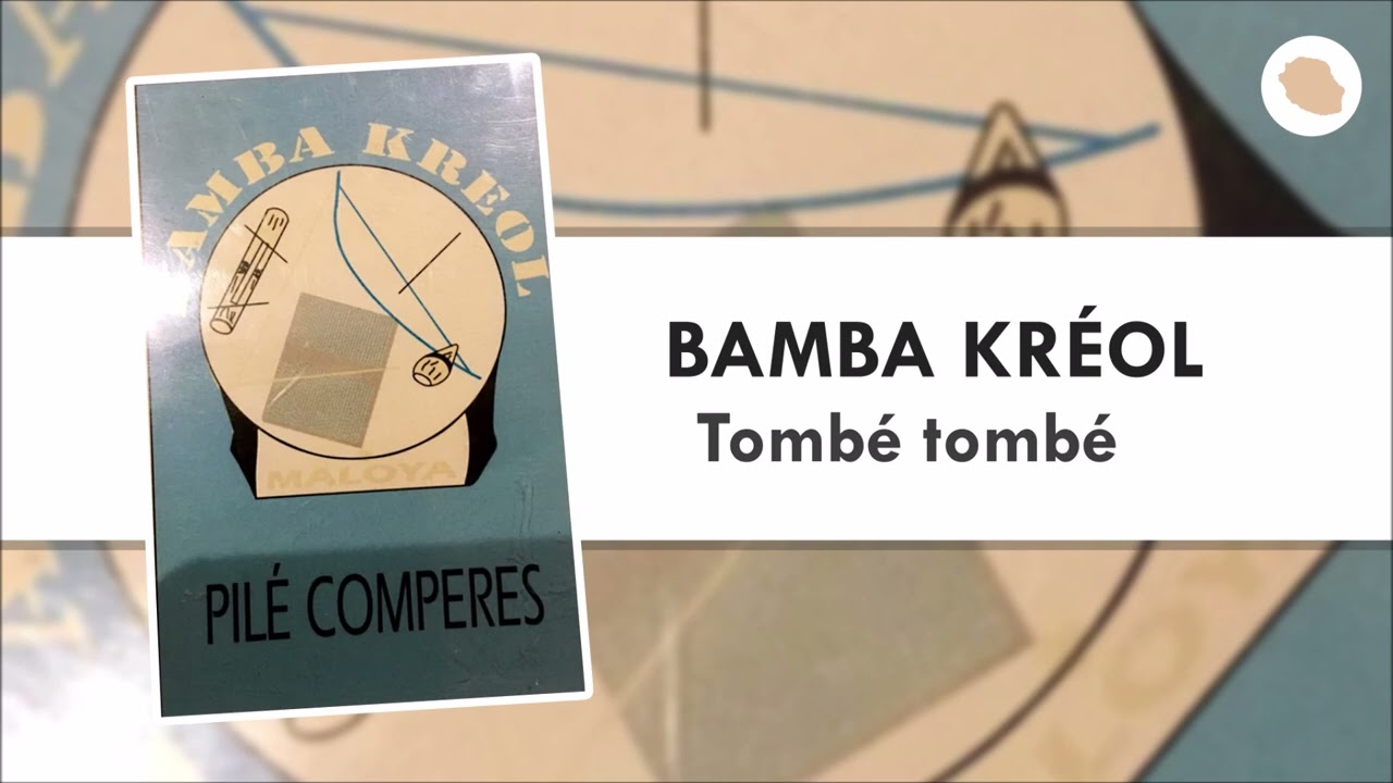 Bamba Kréol - Tombé tombé (1989)