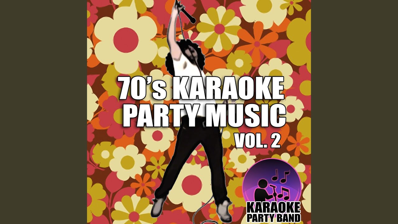 Get Right Back to Where We Started From (Karaoke Version)