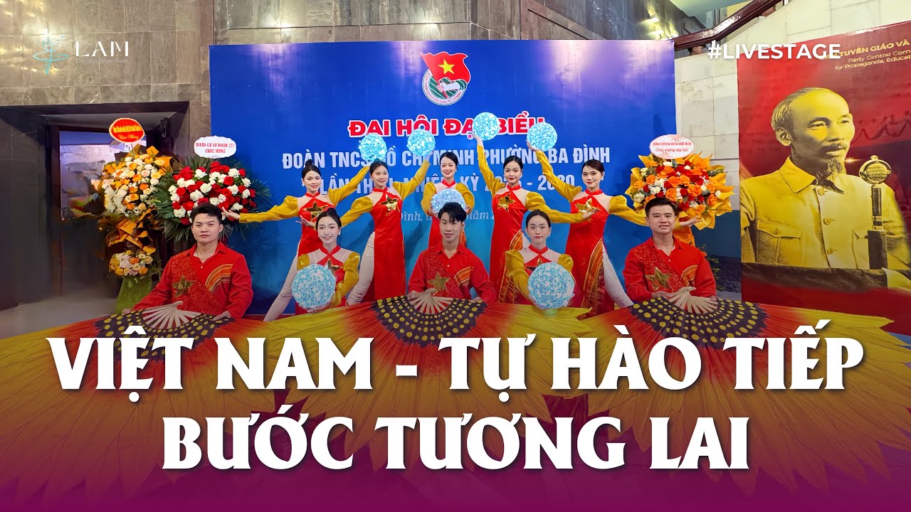 VIỆT NAM - TỰ HÀO TIẾP BƯỚC TƯƠNG LAI | Vũ Đoàn Lam