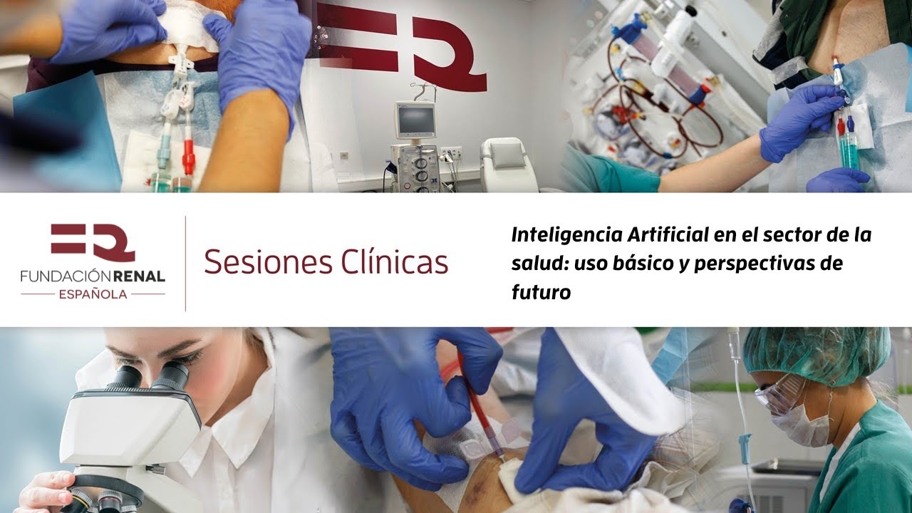 Sesión clínica: Inteligencia Artificial en el sector salud: uso básico y perspectivas de futuro