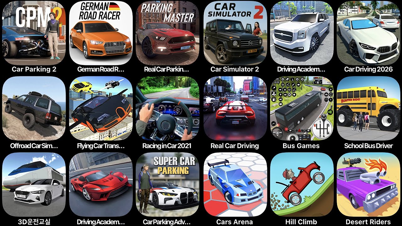 Car Parking Multiplayer 2,German Road Race,Real Car Parking Master,Car Simulator 2,Driving Academy