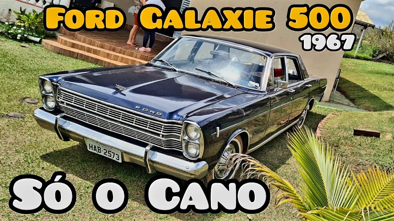 FORD GALAXIE 500 1967 SÓ O CANO RONCO É MUITO TOP 🔥🔥