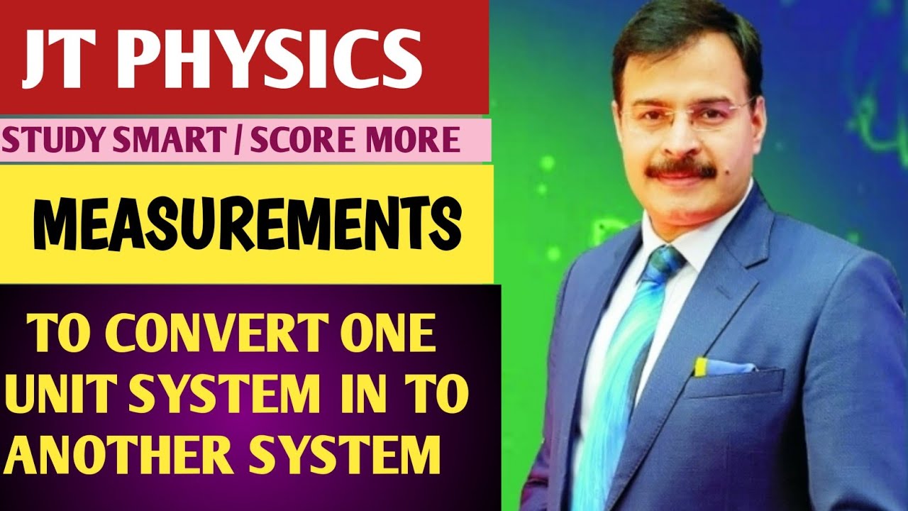 JT PHYSICS || APPLICATIONS OF DIMENSIONAL ANALYSIS || TO CONVERT ONE UNIT SYSTEM INTO ANOTHER SYSTEM