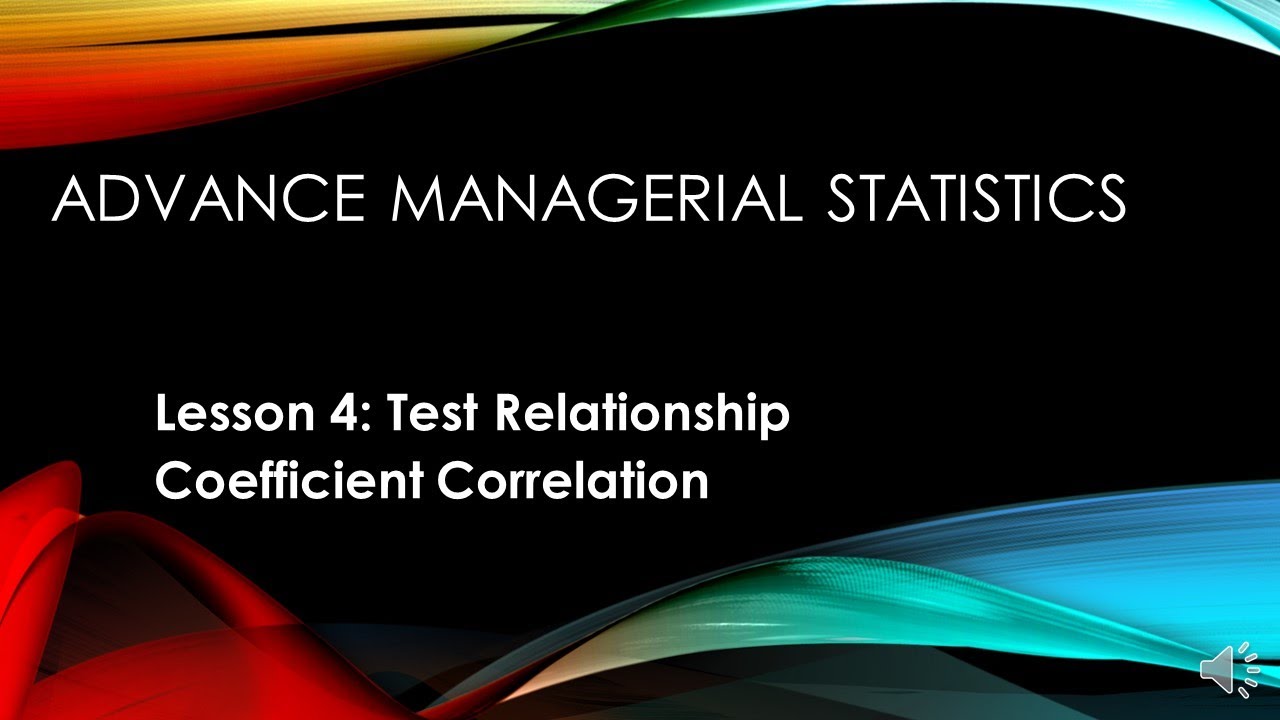 Test of Relationship : Coefficient Correlation
