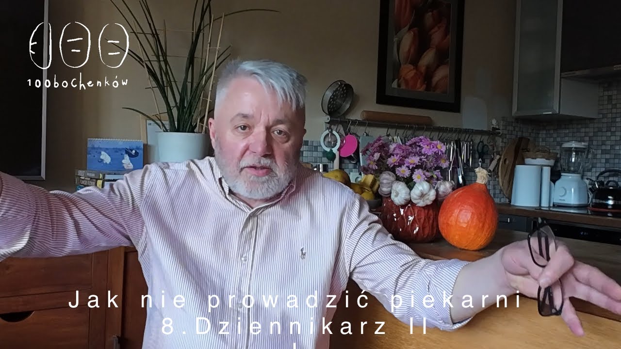 8c. Jak nie prowadzić piekarni - 