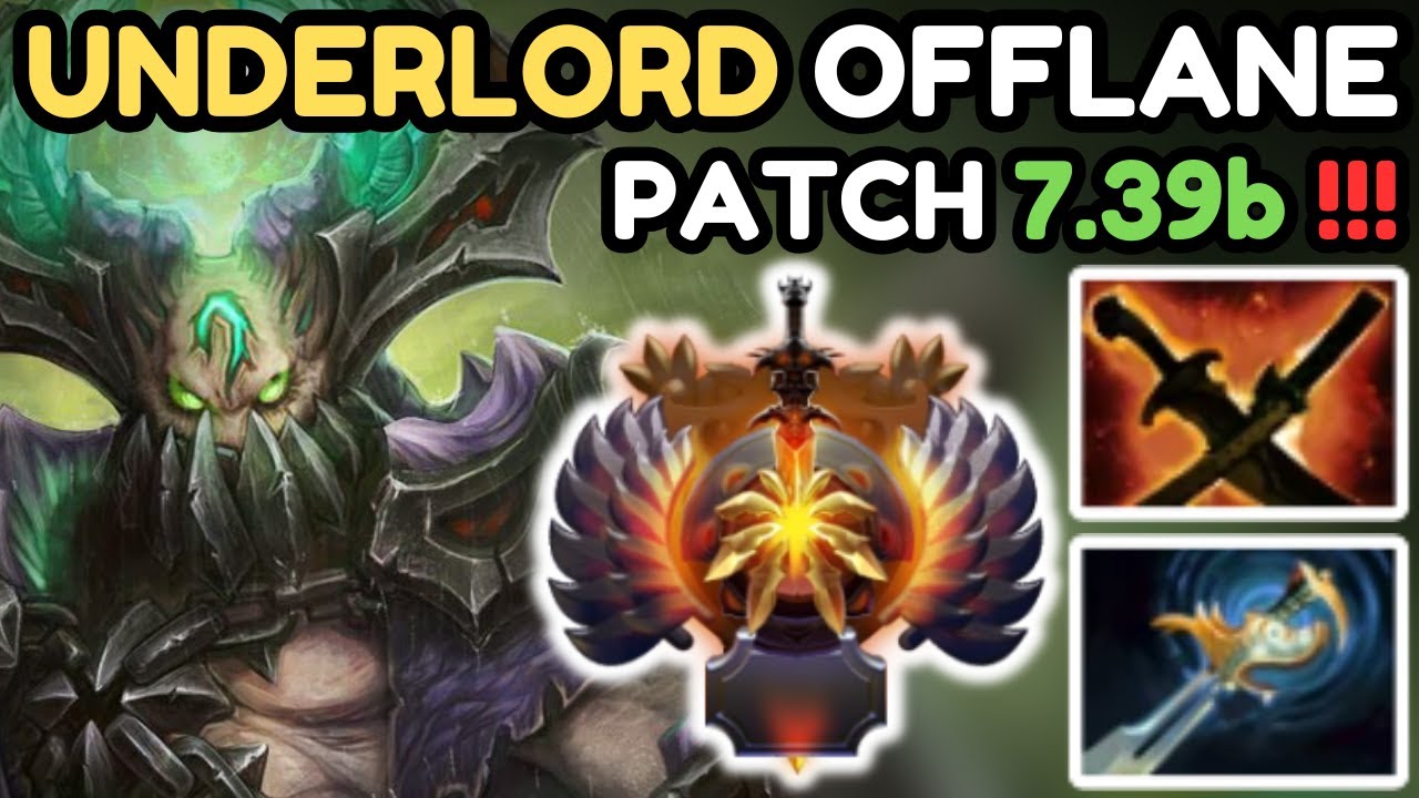 🔥 IMMORTAL UNDERLORD Offlane Gameplay Patch 7.39b 🔥 Underlord Perspective - Dota 2 Offlane