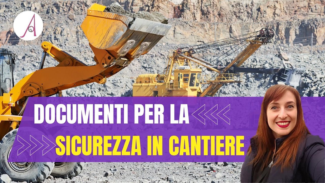 Documenti per la sicurezza in cantiere