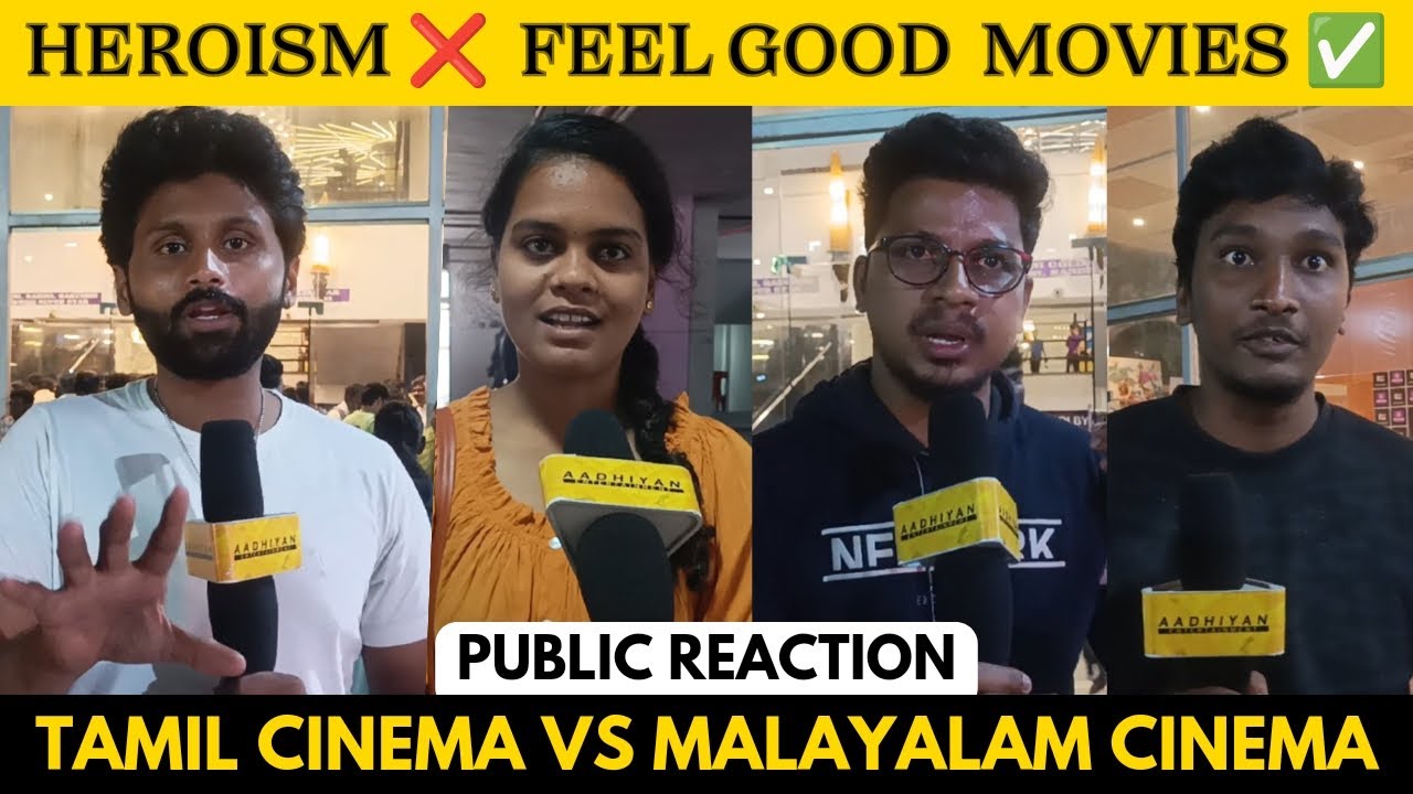 Tamil Cinema Vs Malayalam Cinema - Public Reaction | Tamil Movies vs Malayalam Movies