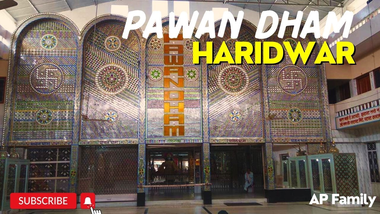 Pawan Dham Temple Haridwar | पावन धाम मंदिर हरिद्वार | Haridwar Tourist Place | Family Traveller