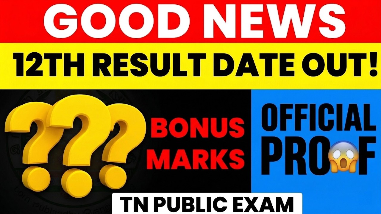 TN 12th Public Exam 2026: Result Date OUT?! 😱 யாருக்கெல்லாம் Bonus Marks?