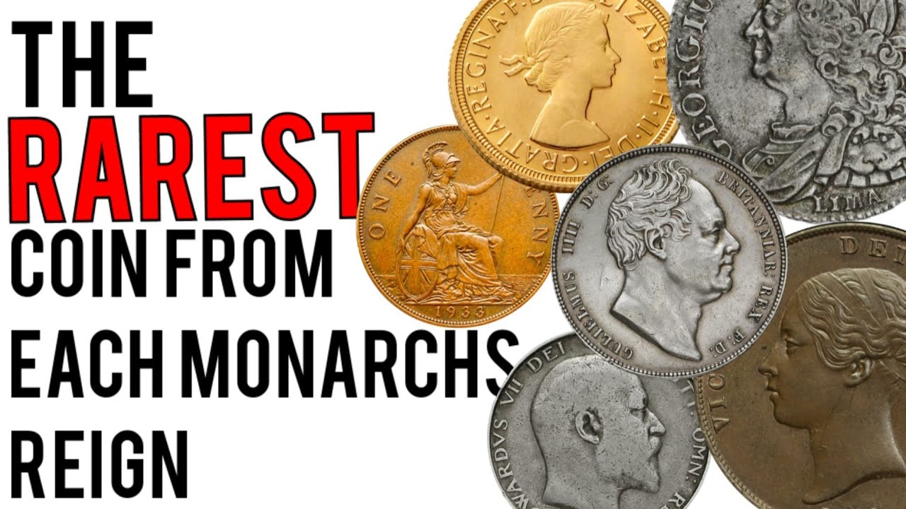 The RAREST coin from each monarchs reign