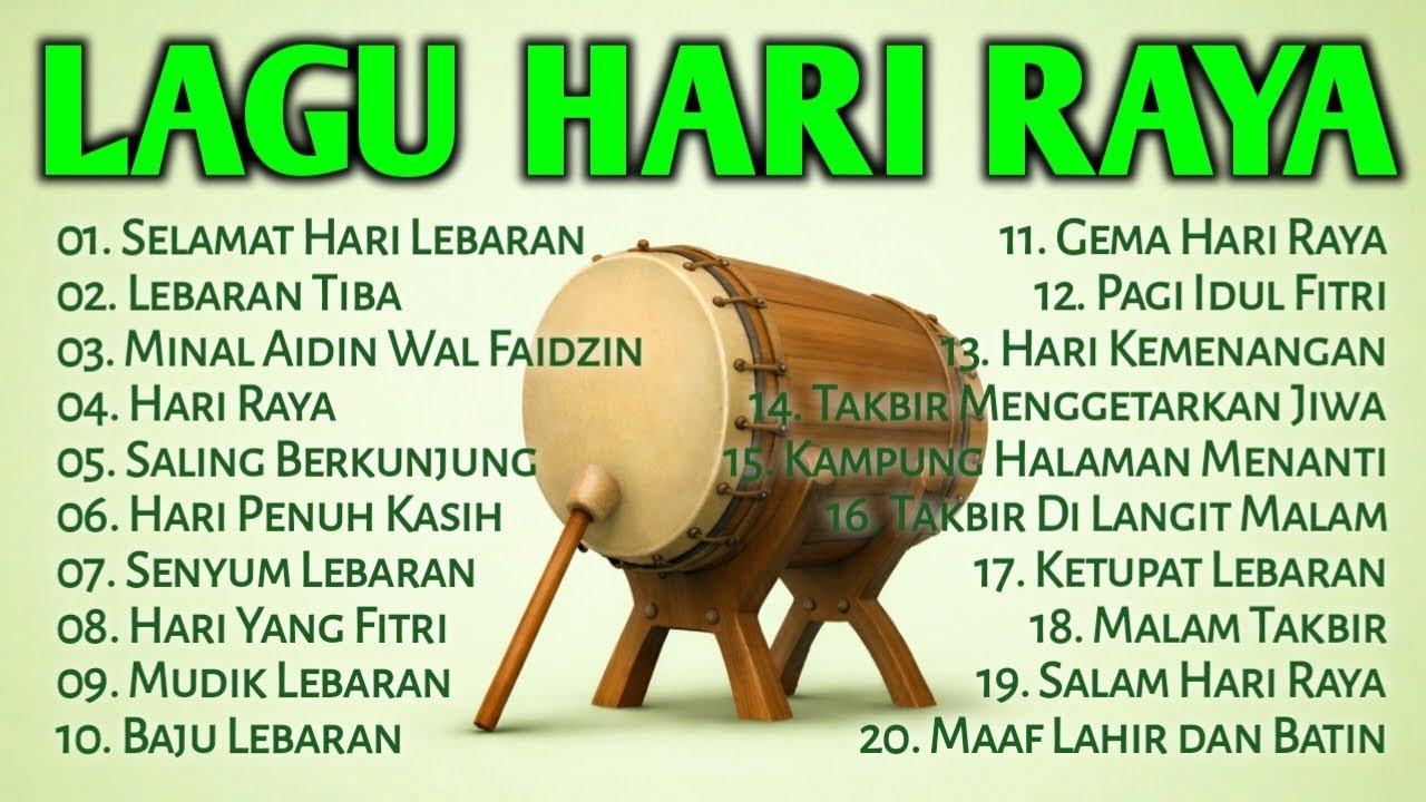 Lagu Lebaran, Lagu Lebaran 2026, Lagu Lebaran Terbaru, Lagu Hari Raya, Idul Fitri 2026, Lagu Raya