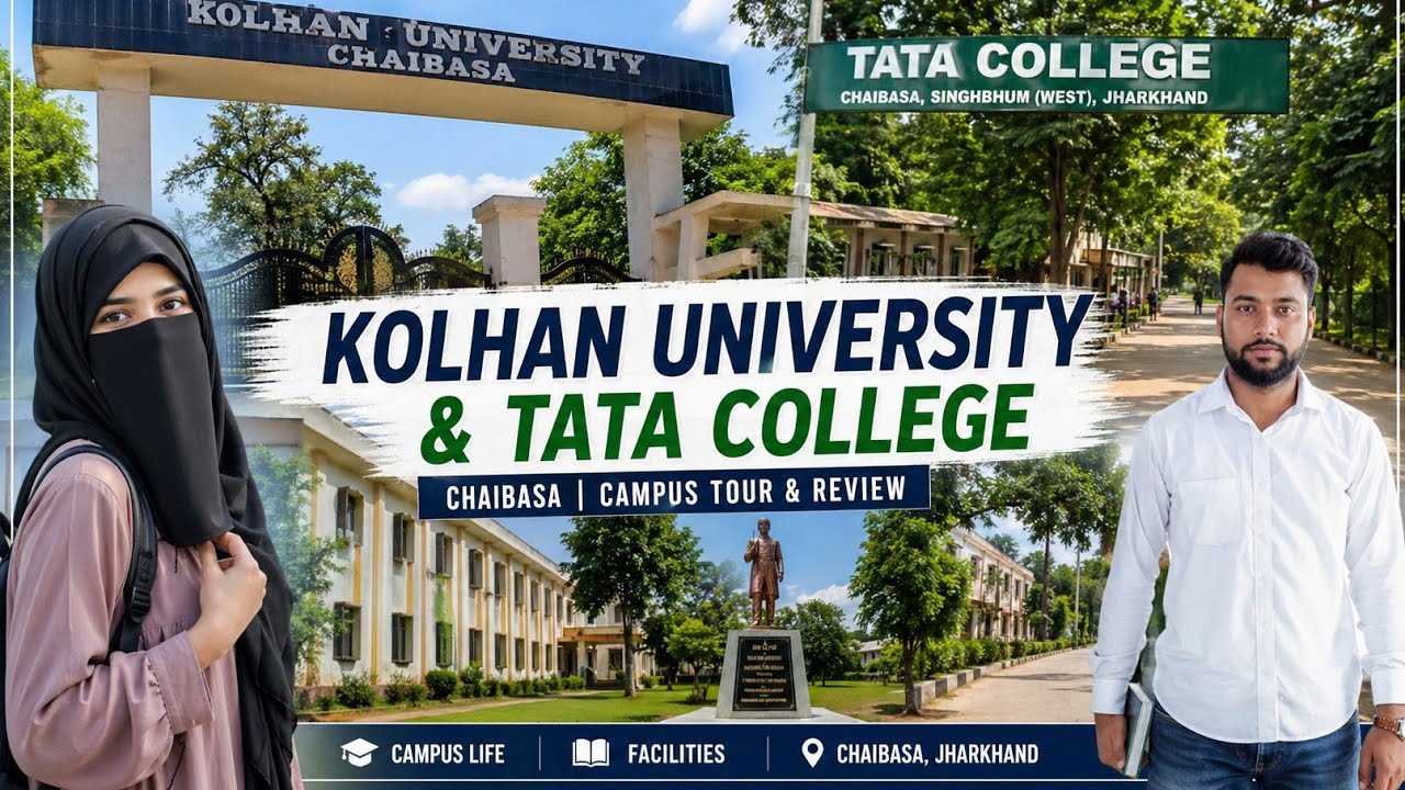 Kolhan University Chaibasa |Tata College Chaibasa |Top University Jharkhand #university #jamshedpur