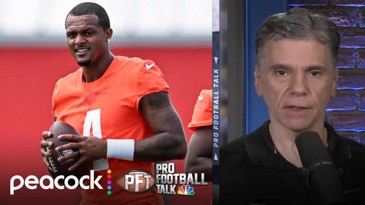 Deshaun Watson decision shows Browns are &lsquo;desperate to win&rsquo; | Pro Football Talk | NFL on NBC