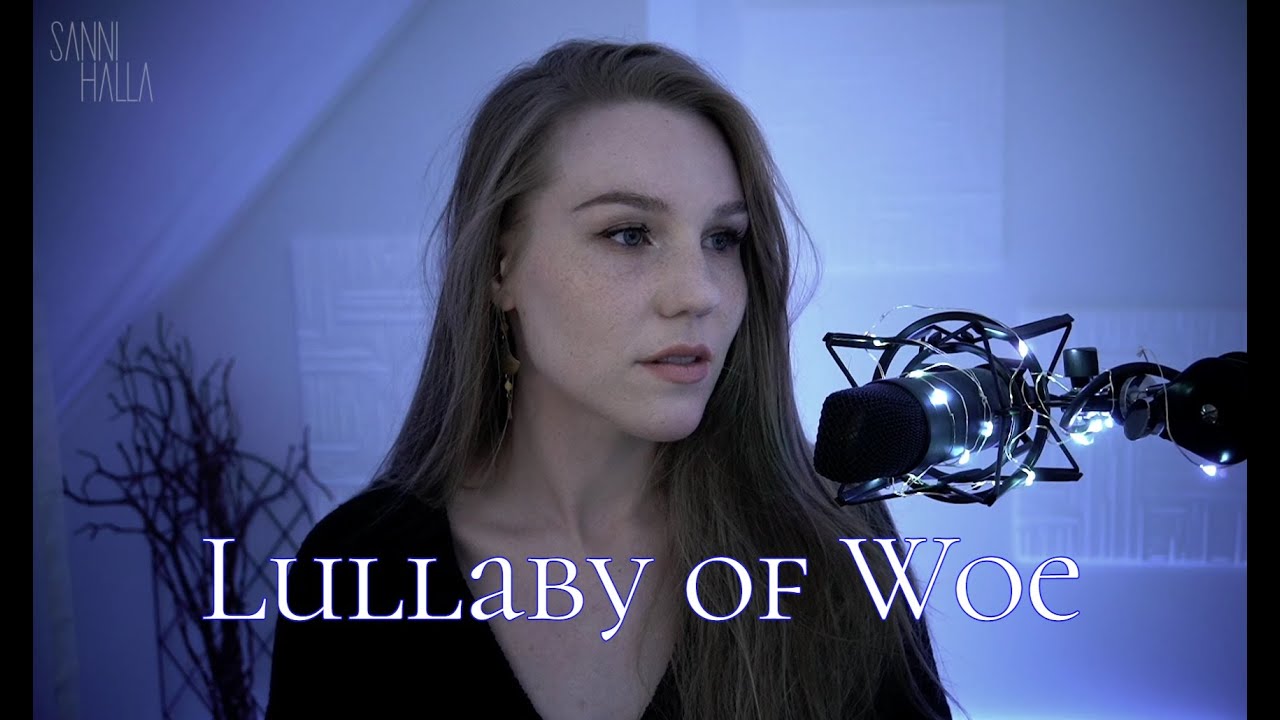 Lullaby of Woe - The Witcher 3 OST || Sanni Halla cover