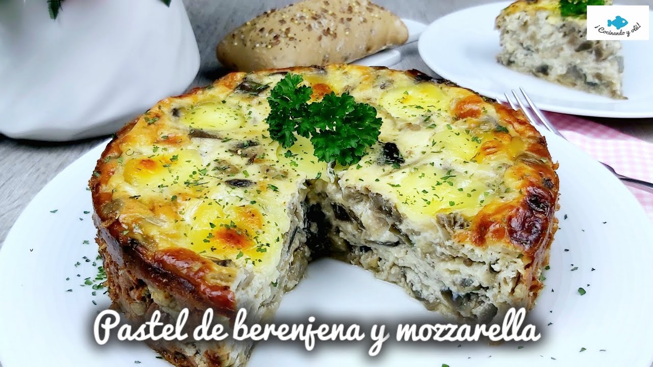 PASTEL de BERENJENA 🍆 y MOZZARELLA. Como una quiche pero sin masa! Sencillo de hacer y delicioso.