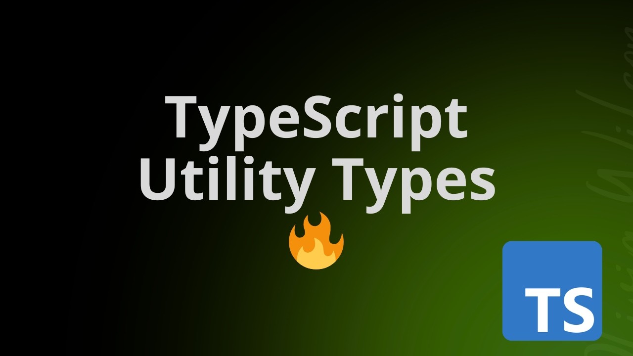 TypeScript Utility Types Explained Simply | Partial, Pick, Omit, Record, ReturnType & More