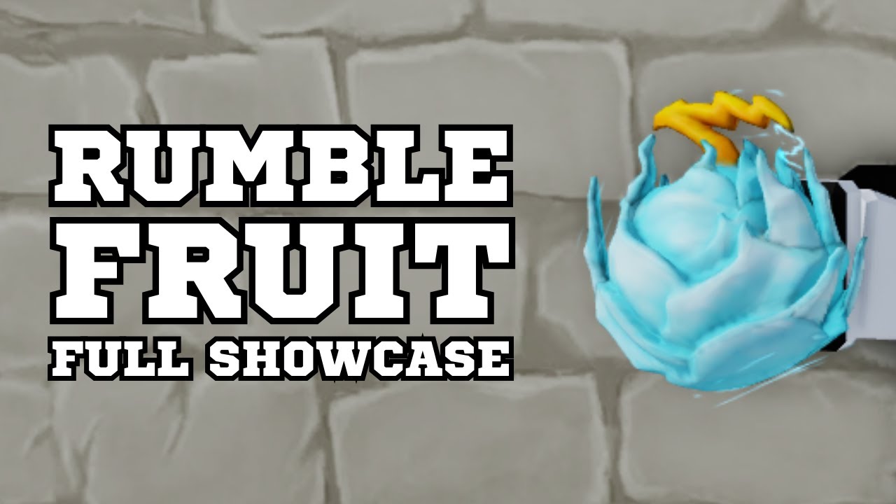 Демонстрация Rumble Fruit V1 и V2 [King Legacy]