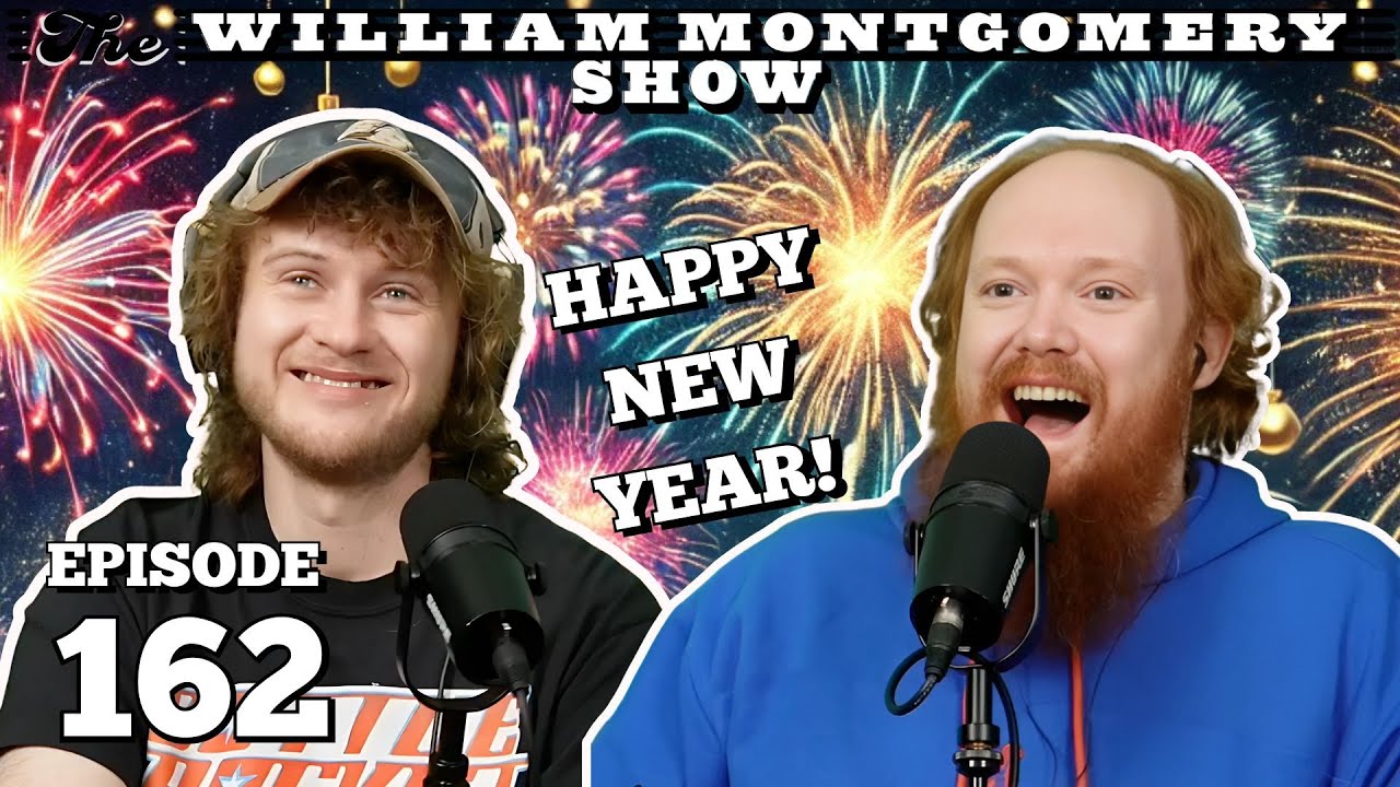 Happy New Year! | The William Montgomery Show with Casey Rocket Ep. 162
