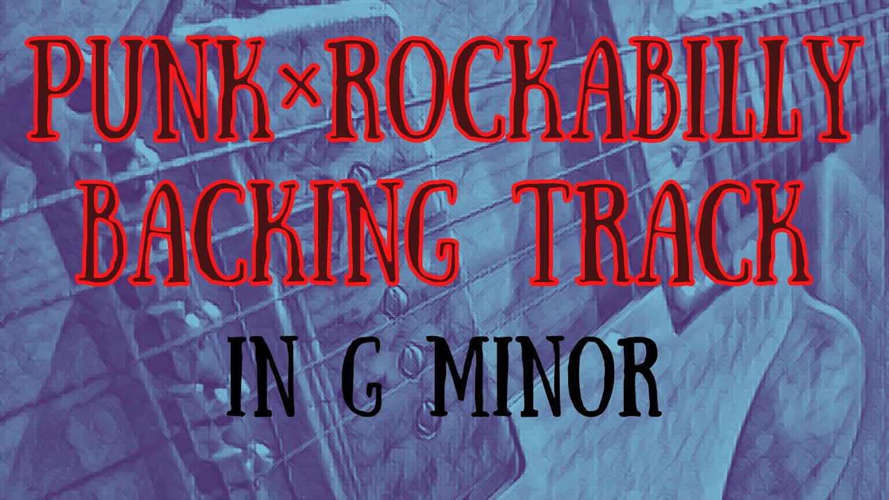 Punk &times; Rockabilly Backing Track in G minor