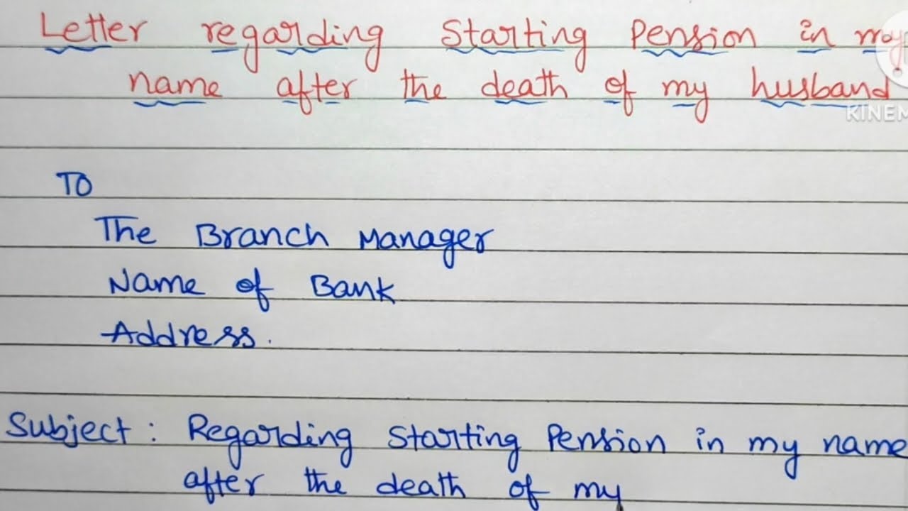Pension starts after death to bank/Letter regarding start pension in my name after my husband death/