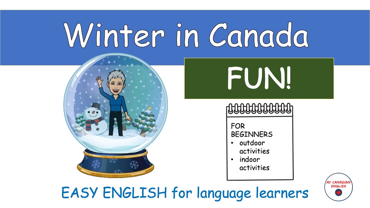 Winter in Canada - Fun!