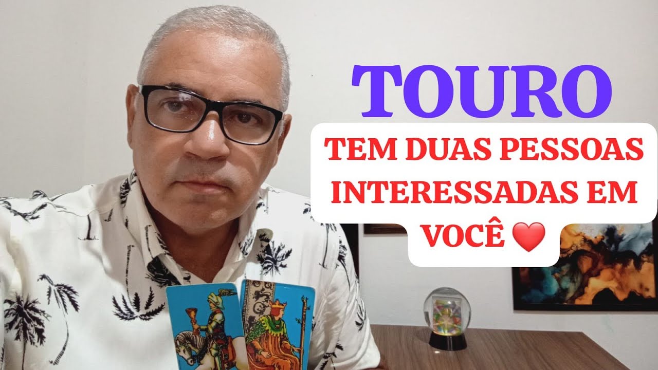 TOURO: DOIS PRETENDENTES QUEREM CONQUISTAR O SEU CORAÇÃO ❤️