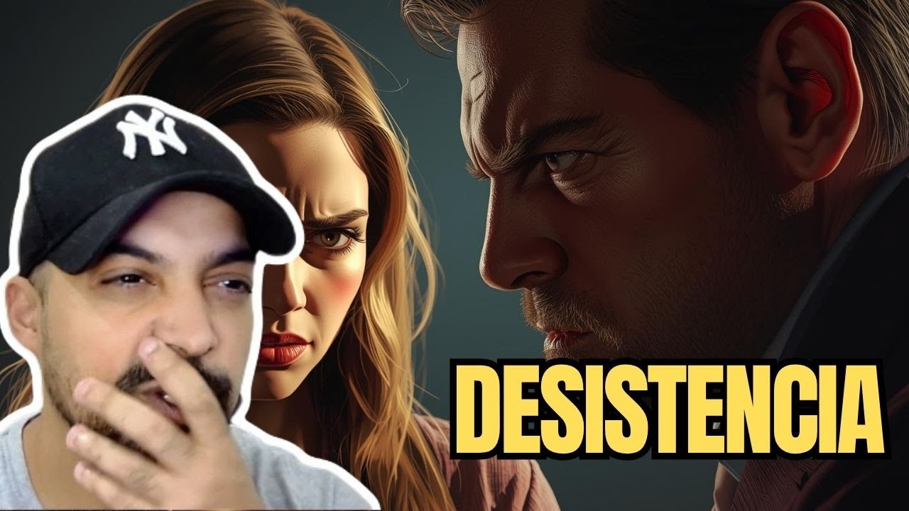 Desistencia   HISTORIA COMPLETA
