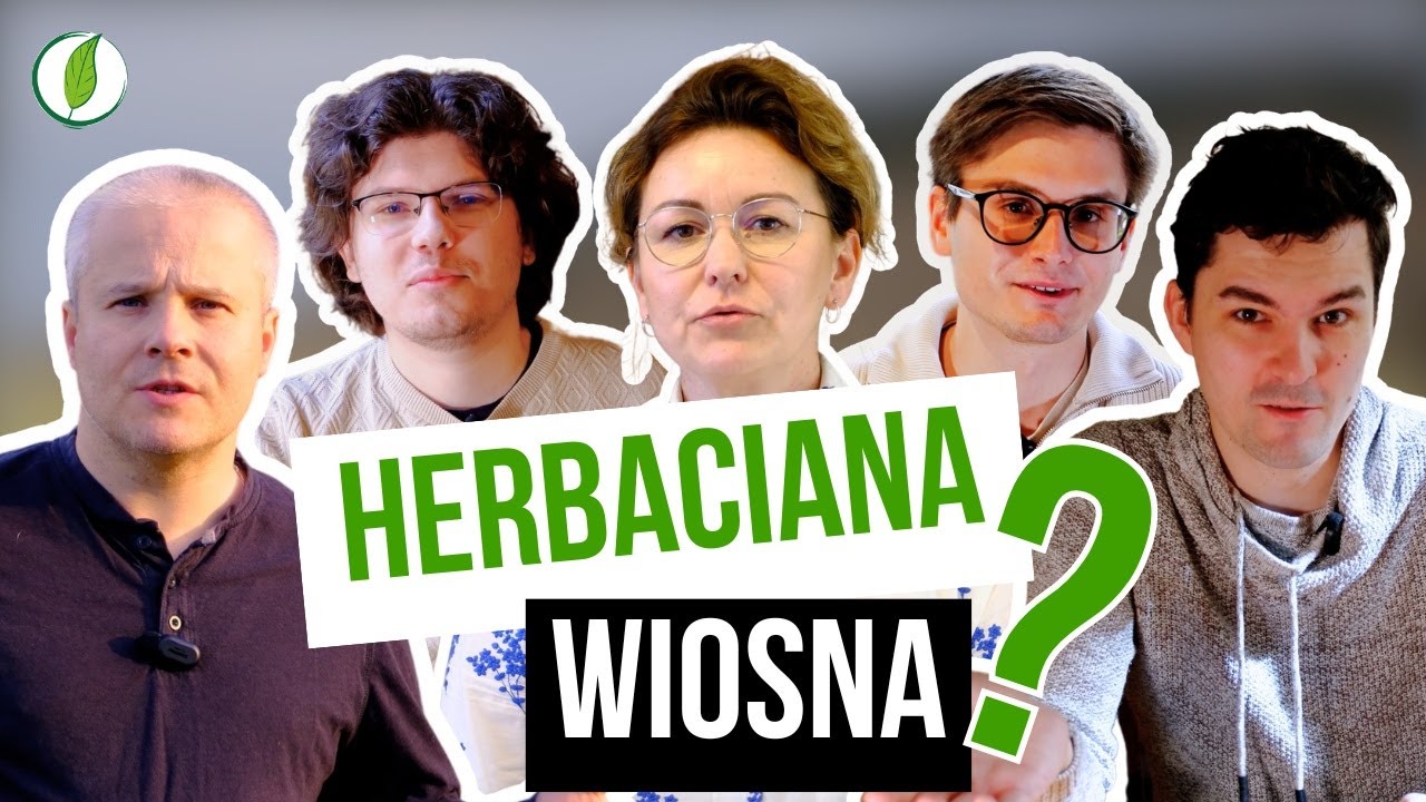Za co kochamy wiosenne herbaty? 🌿