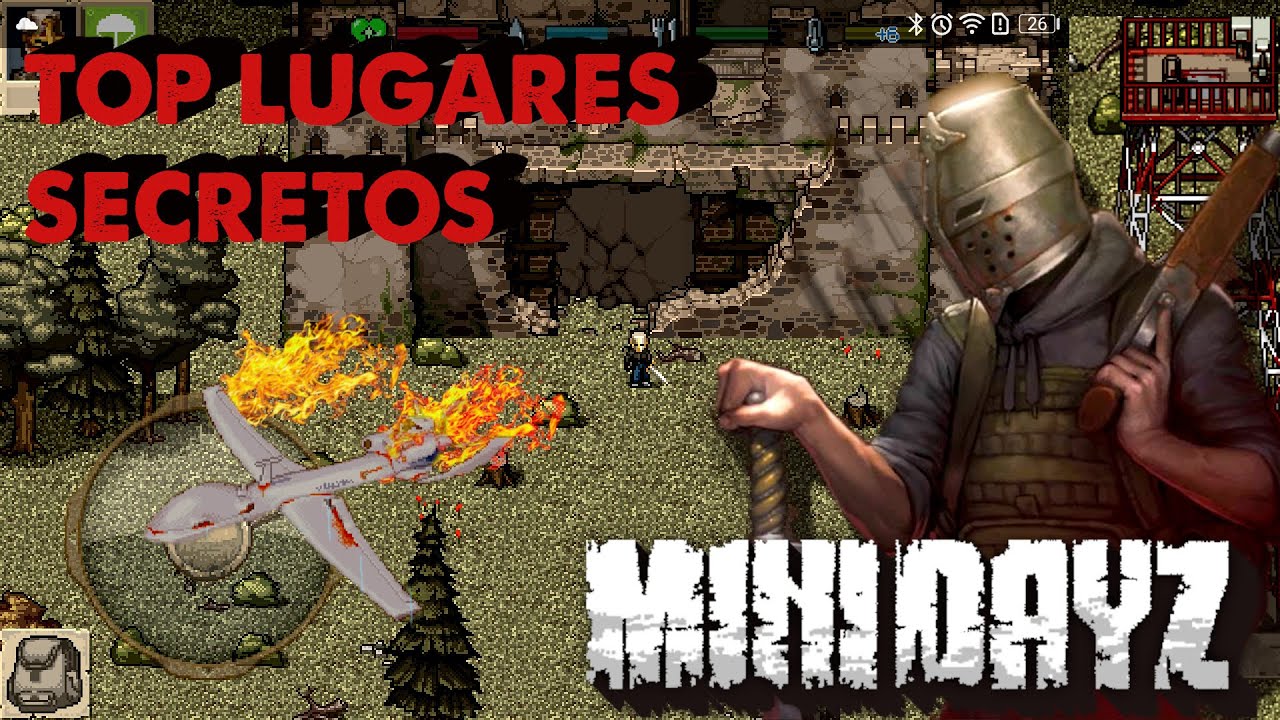LISTA DE LUGARES SECRETOS EN  🅼🅸🅽🅸🅳🅰🆈🆉 // Guias MINIDAYZ Android