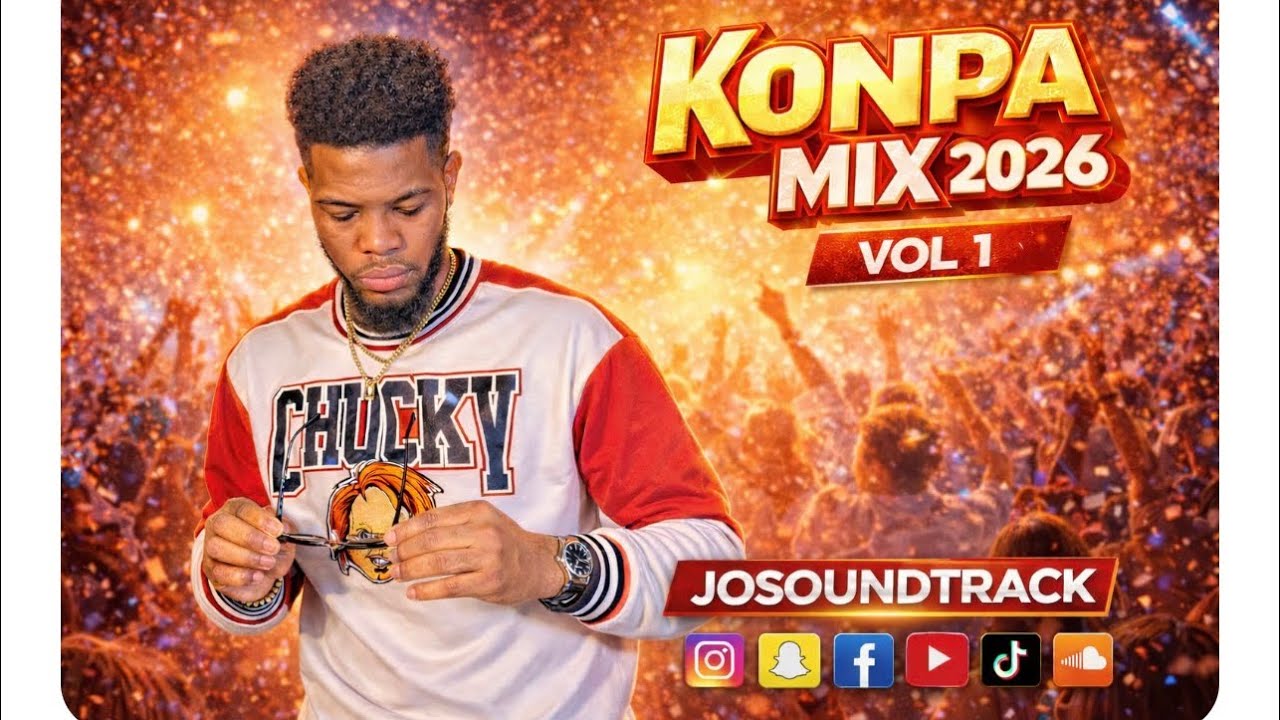 Konpa Mix 2026 vol 1 by Josoundtrack #kompamix #kompamix2026