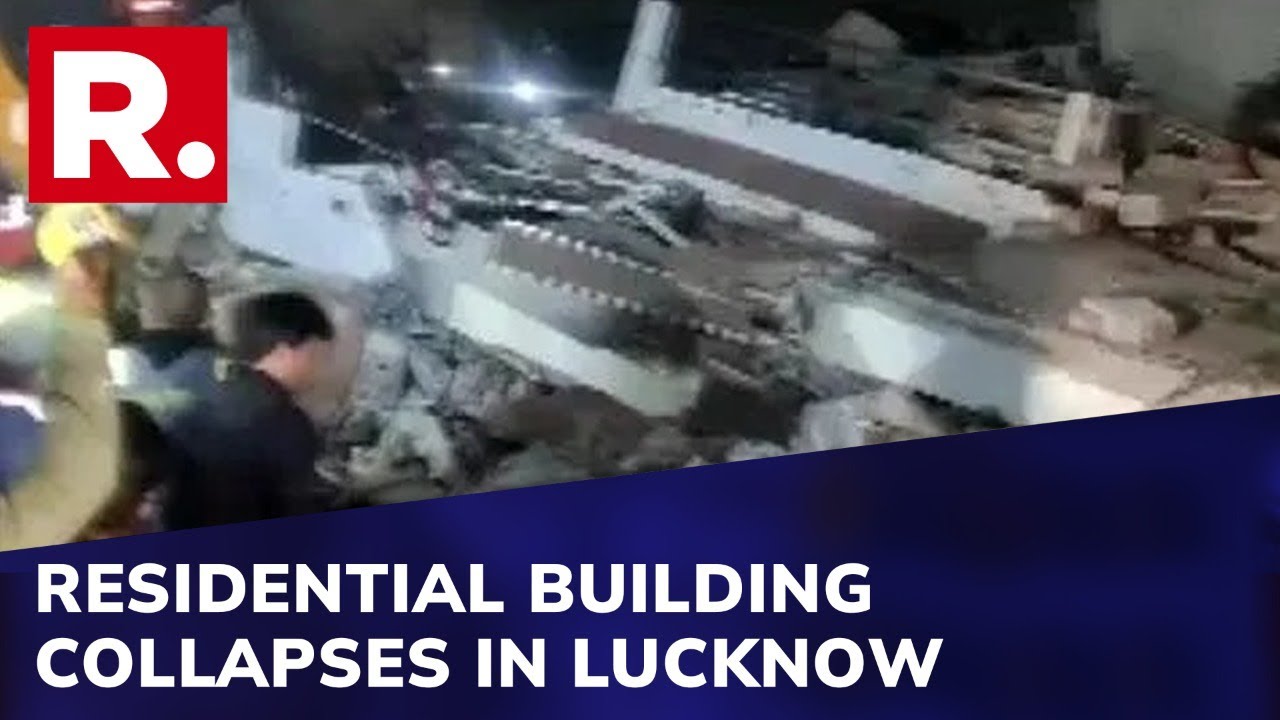 'Illegal Construction' : Police Official Assures Strict Action As Building Collapses In Lucknow