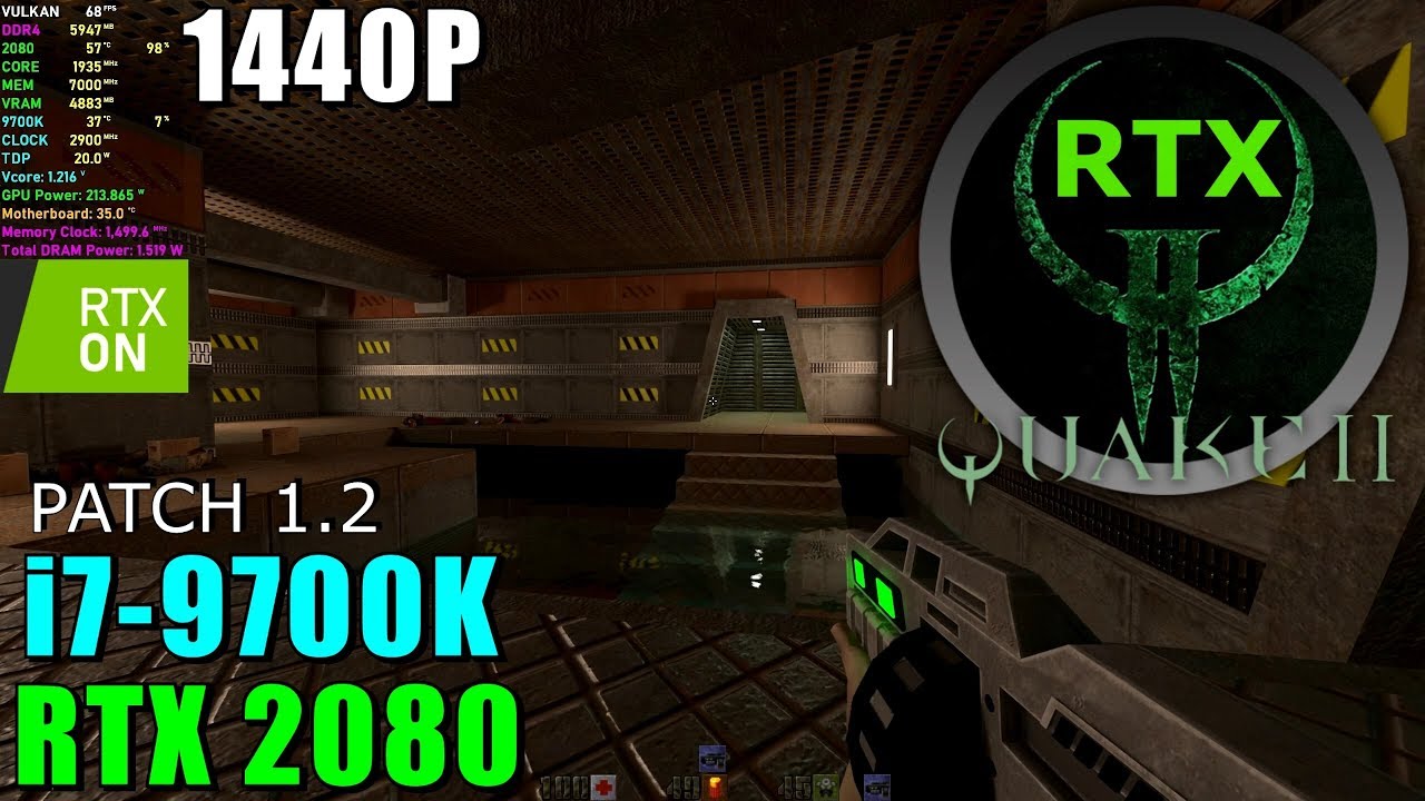 Quake II DXR [ 1.2.0 ] RTX 2080 & 9700K@4.7GHz - Max Settings 1440P