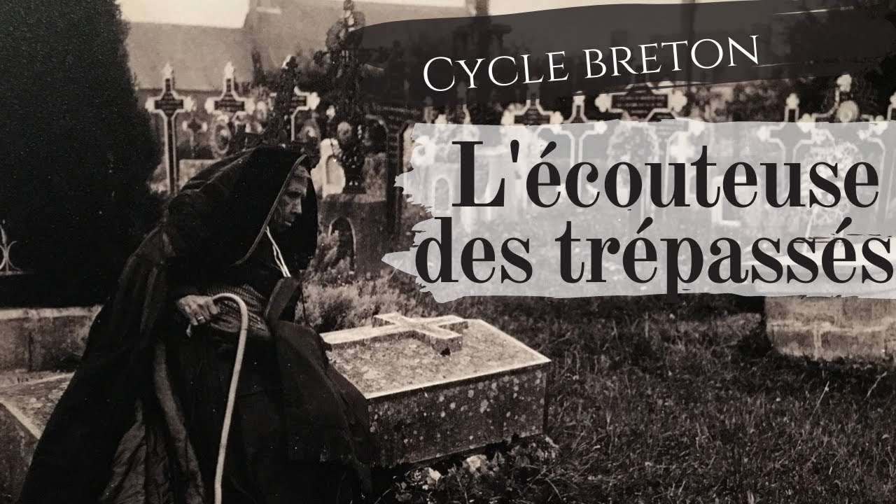 Parler aux Morts en Bretagne | Histoire funéraire