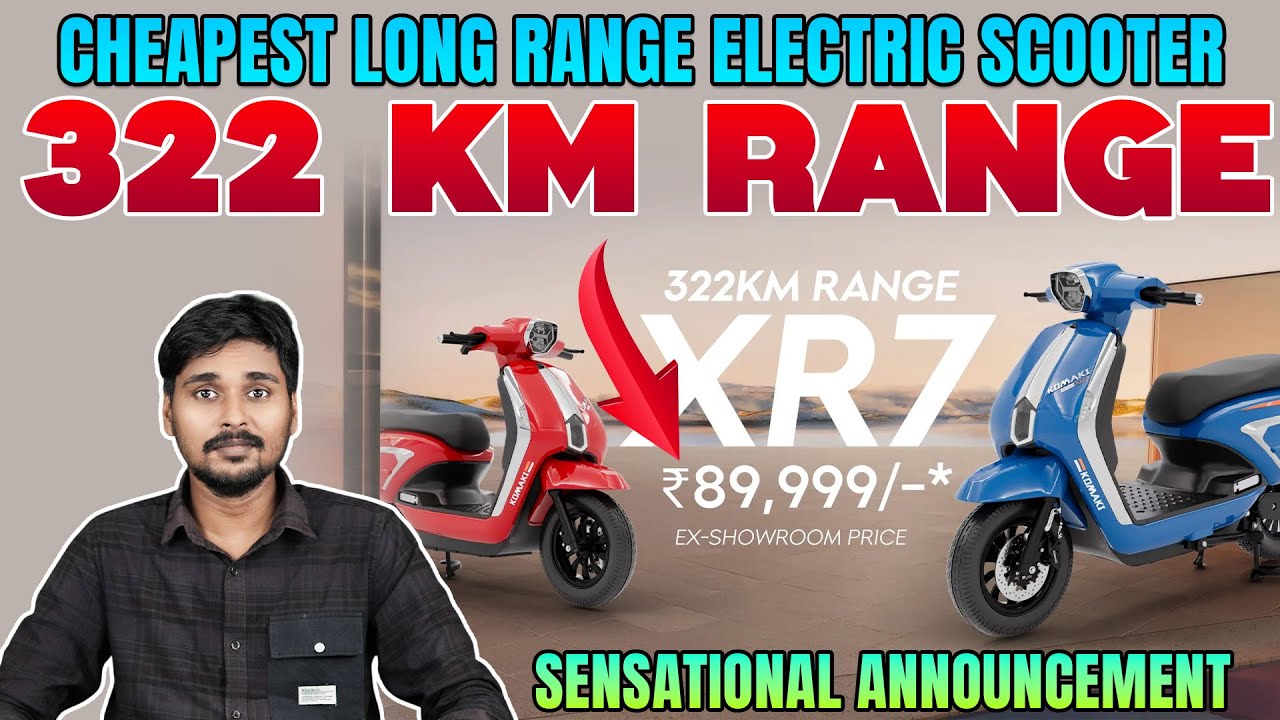 322 km Range  Komaki XR7 Electric Scooter - Ev Bro