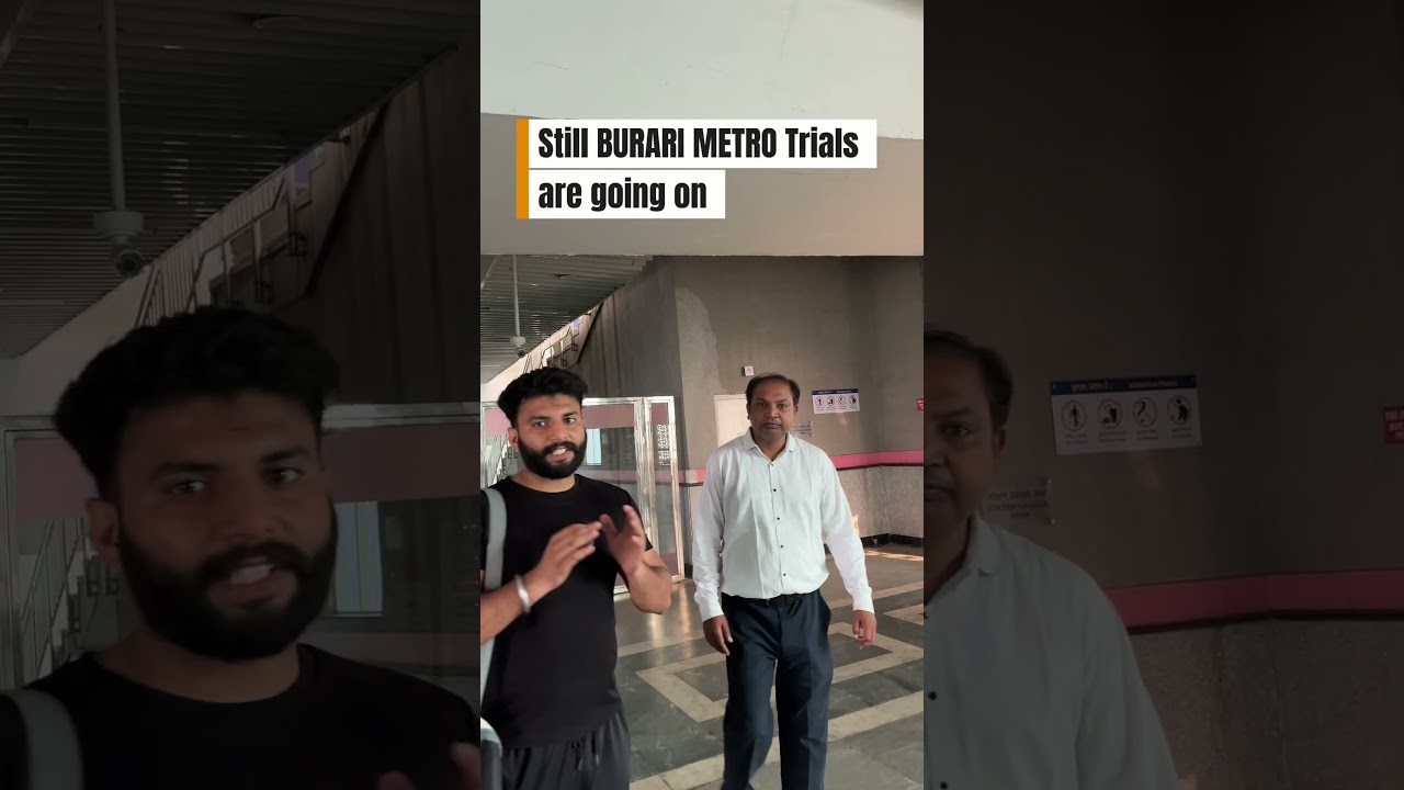 Burari metro Opening 17 September? . 