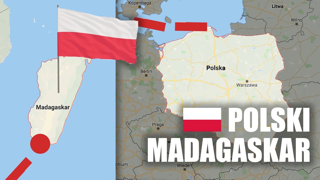 Co gdyby MADAGASKAR był POLSKI?